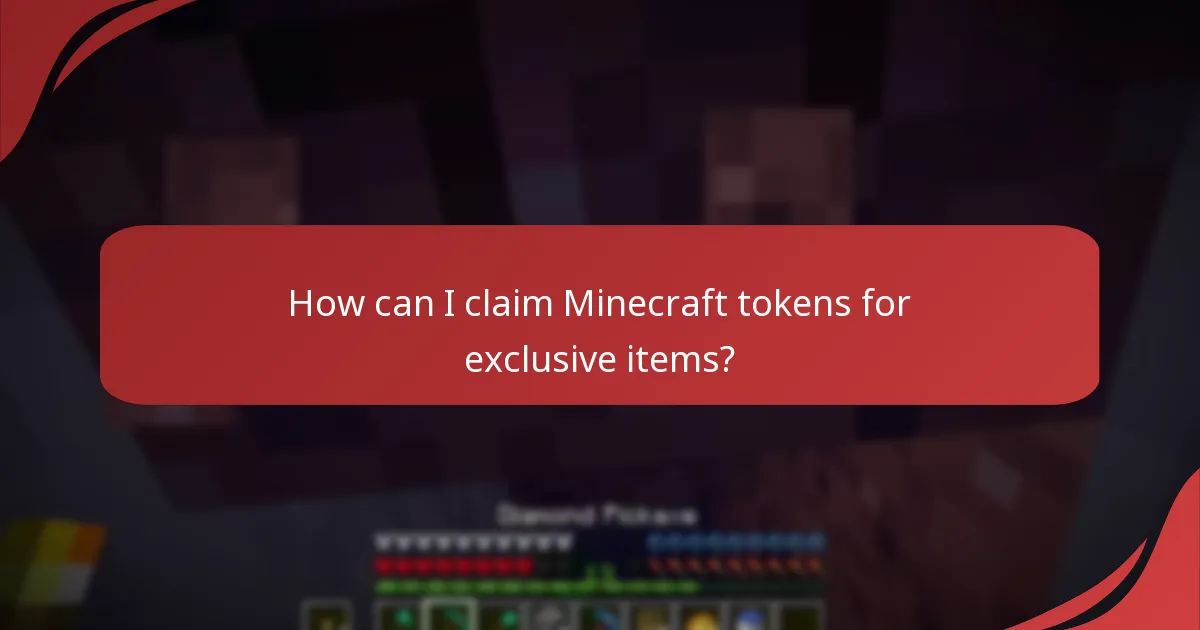 How can I claim Minecraft tokens for exclusive items?