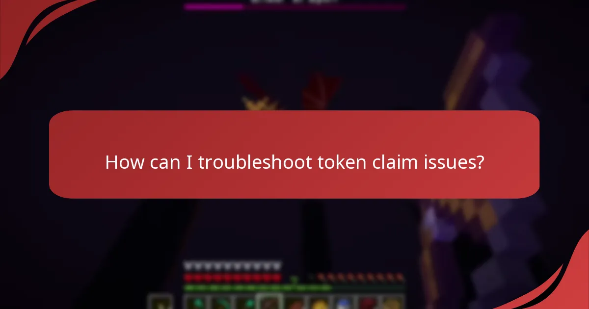 How can I troubleshoot token claim issues?