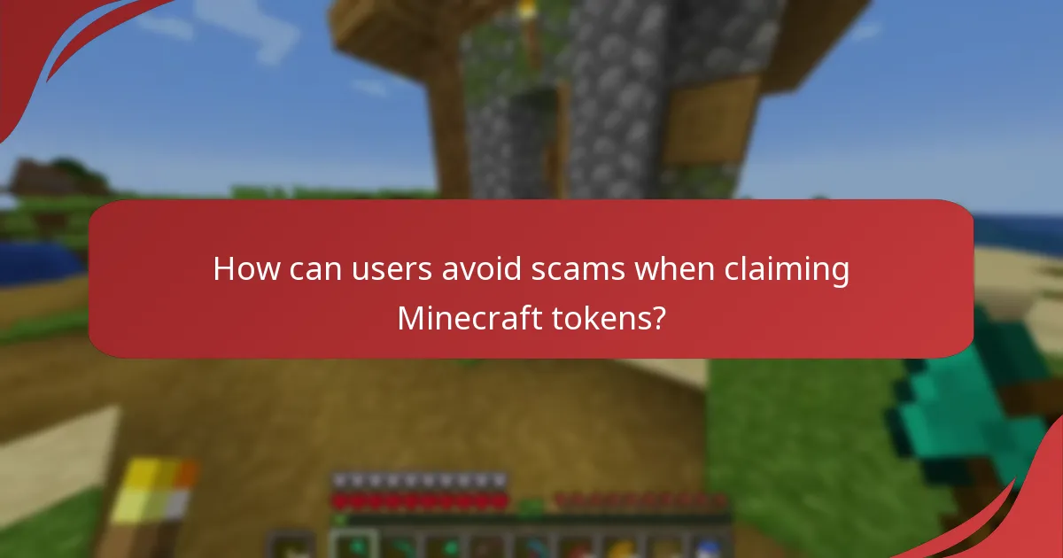 How can users avoid scams when claiming Minecraft tokens?