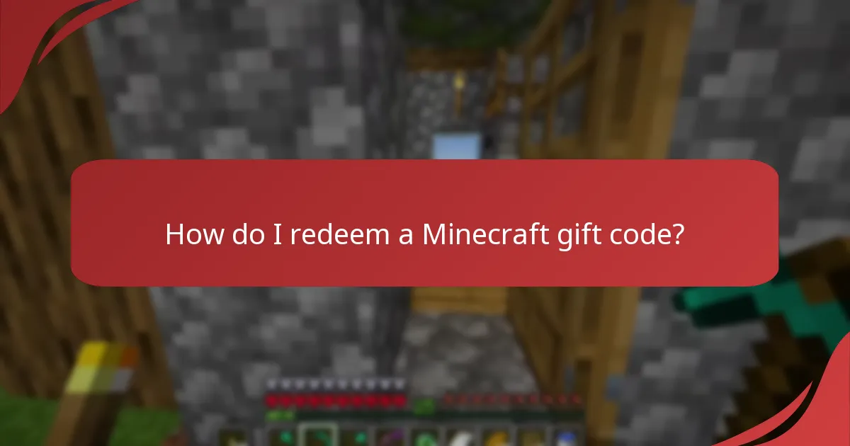 How do I redeem a Minecraft gift code?