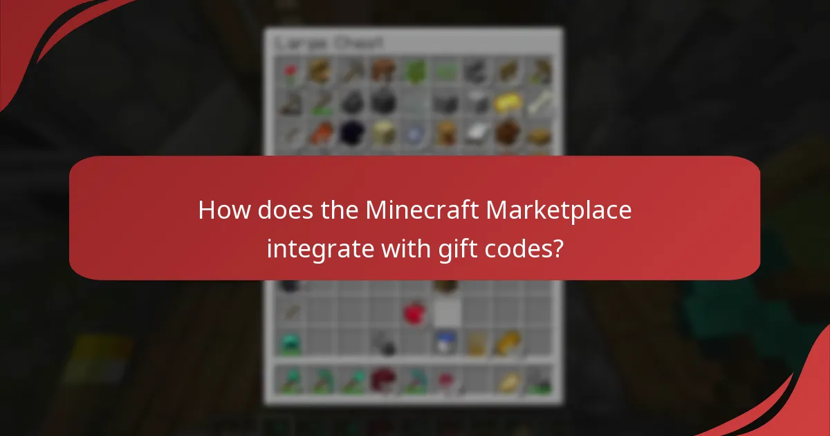 How does the Minecraft Marketplace integrate with gift codes?