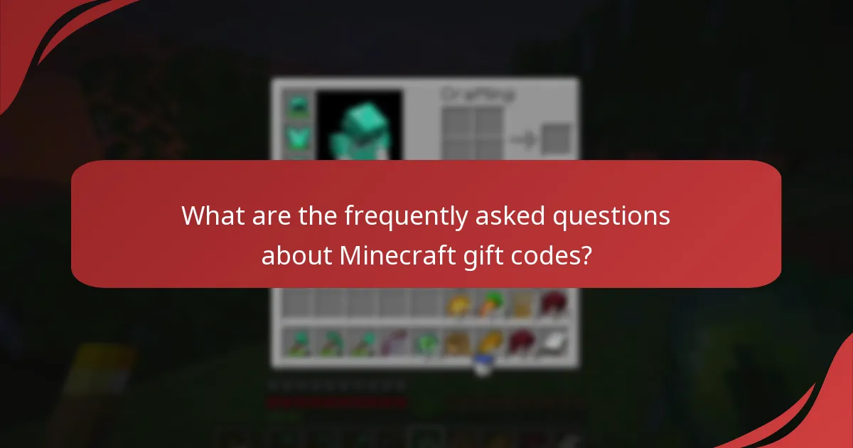 What are the frequently asked questions about Minecraft gift codes?