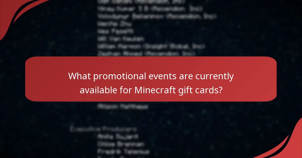 What promotional events are currently available for Minecraft gift cards?