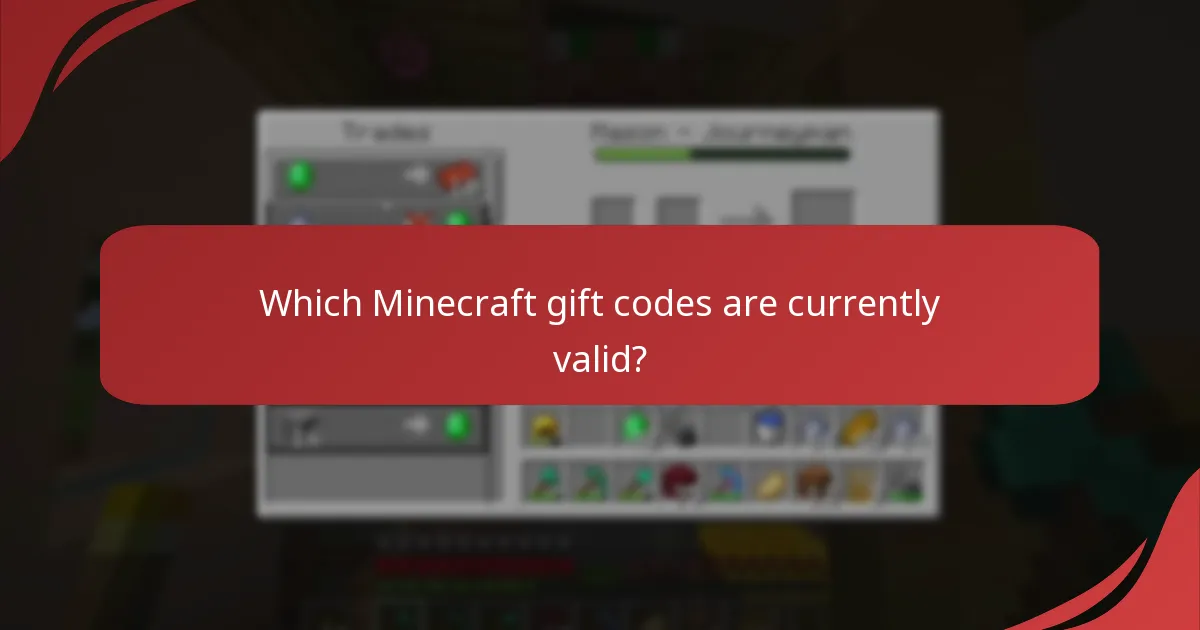 Which Minecraft gift codes are currently valid?
